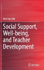 Social Support, Well-Being, And Teacher Development - Preview