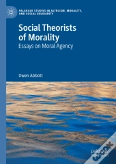 Social Theorists Of Morality
