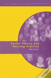 Capa do artigo Social Theory And Nursing Practice