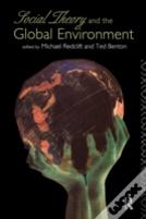 Social Theory And The Global Environment