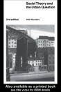 Social Theory And The Urban Question - Preview