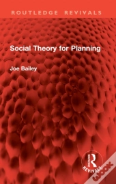 Social Theory For Planning