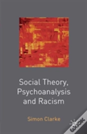 Capa do artigo Social Theory, Psychoanalysis And Racism