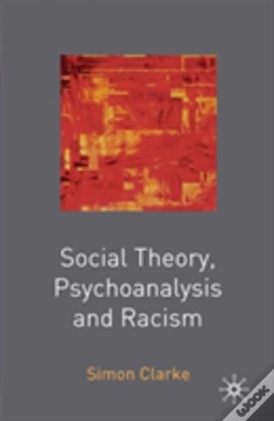 Capa do artigo Social Theory, Psychoanalysis And Racism