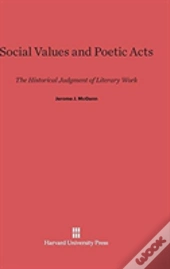 Social Values And Poetic Acts