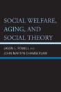 Social Welfare, Aging, And Social Theory - Preview