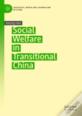 Social Welfare In Transitional China