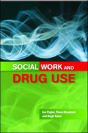 Social Work And Drug Use - Preview