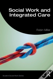 Social Work And Integrated Care