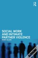 Social Work And Intimate Partner Violence