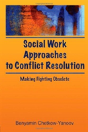 Social Work Approaches To Conflict Resolution - Preview