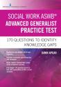 Social Work Aswb Advanced Generalist Practice Test - Preview