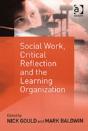Social Work, Critical Reflection And The Learning Organization - Preview