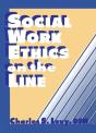 Social Work Ethics On The Line - Preview