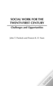 Capa do artigo Social Work For The Twenty-First Century