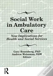 Social Work In Ambulatory Care