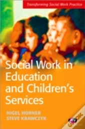 Social Work In Education And Children'S Services