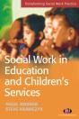 Social Work In Education And Children'S Services - Preview
