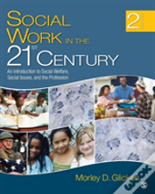 Social Work In The 21st Century