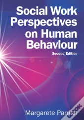 Social Work Perspectives On Human Behaviour