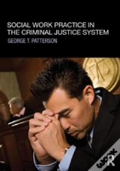Capa do artigo Social Work Practice In The Criminal Justice System