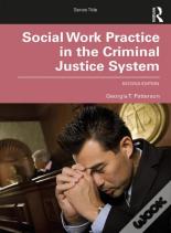Social Work Practice In The Criminal Justice System