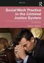 Social Work Practice In The Criminal Justice System - Preview