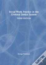 Social Work Practice In The Criminal Justice System
