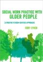 Social Work Practice With Older People - Preview