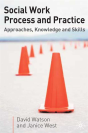 Social Work Process And Practice - Preview