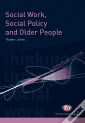 Social Work, Social Policy And Older People