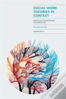 Social Work Theories In Context