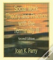Capa do artigo Social Work Theory And Practice With The Terminally Ill