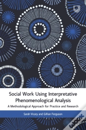 Capa do artigo Social Work Using Interpretative Phenomenological Analysis: A Methodological Approach For Practice And Research