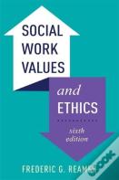 Social Work Values And Ethics