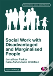 Social Work With Disadvantaged And Marginalised People