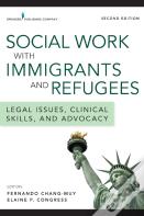 Social Work With Immigrants And Refugees