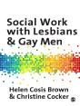 Social Work With Lesbians And Gay Men - Preview
