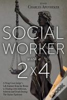 Social Worker With A 2' By 4'