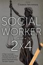 Social Worker With A 2' By 4' - Preview