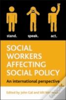 Social Workers Affecting Social Policy