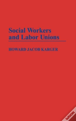 Capa do artigo Social Workers And Labor Unions
