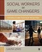 Social Workers As Game Changers - Preview