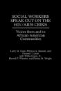 Social Workers Speak Out On The Hiv/Aids Crisis - Preview