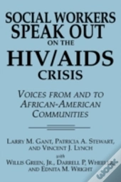 Social Workers Speak Out On The Hiv/Aids Crisis
