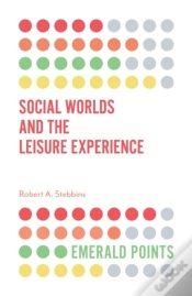 Capa do artigo Social Worlds And The Leisure Experience