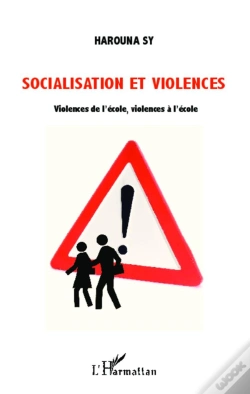 Capa do artigo Socialisation Et Violences ; Violences De L'École, Violences À L'École