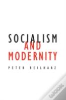 Socialism And Modernity