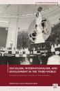 Socialism, Internationalism, And Development In The Third World - Preview