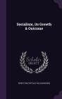 Socialism, Its Growth & Outcome - Preview